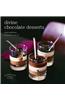 Divine Chocolate Desserts