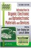 Introduction to Organic Electronic and Optoelectronic Materials and Devices, Second Edition