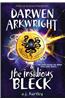 Darwen Arkwright and the Insidious Bleck