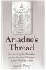 Ariadne's Thread: Awakening the Wonders of the Ancient Minoans in Our Modern Lives
