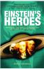 Einstein's Heroes