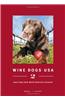 Wine Dogs: USA 2: More Dogs from North American Wineries