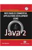 Web Enabled Commercial Applications Development Using Java 2 (With CD)