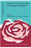 Explorations in the Sociology of Language and Religion