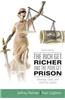 The Rich Get Richer and the Poor Get Prison with Access Card Package: Ideology, Class, and Criminal Justice