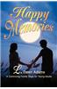 Happy Memories: A Continuing Family Saga for Young Adults