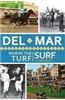 Del Mar: Where the Turf Meets the Surf