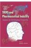 Trips And Pharmaceutical Industry: Impact On Developing Countries