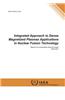Integrated Approach to Dense Magnetized Plasmas Applications in Nuclear Fusion Technology: IAEA Tecdoc Series No. 1708