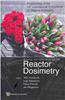 Reactor Dosimetry State of the Art 2008: Proceedings of the 13th International Symposium on Reactor Dosimetry