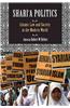 Shari'a Politics: Islamic Law and Society in the Modern World