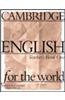 Cambridge English for the World 1 Teacher's Book: Level 1