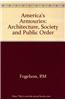 America's Armouries: Architecture, Society and Public Order