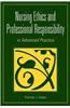 Nursing Ethics and Professional Responsibility in Advanced Practice