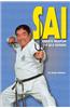 Sai Karate Weapon of Self-Defense