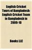 English Cricket Tours of Bangladesh