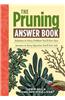 The Pruning Answer Book