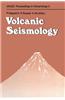 Volcanic Seismology