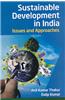 Sustainable Development in India: Issues and Approaches