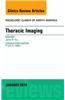 Thoracic Imaging, an Issue of Radiologic Clinics of North America