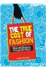 True Cost of Fashion