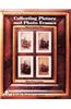 Collecting Picture and Photo Frames