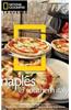 National Geographic Traveler: Naples and Southern Italy, 2nd Edition