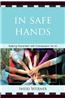 In Safe Hands: Bullying Prevention with Compassion for All