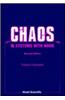 Chaos in Systems with Noise (2nd Edition)