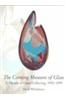 Corning Museum of Glass: A Decade of Glass Collecting 1990-1999