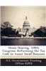 House Hearing, 109th Congress: Reforming the Tax Code to Assist Small Business