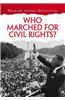 Who Marched for Civil Rights?
