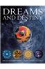 Dreams and Destiny: Dream Interpretation, Runes, Tarot, I Ching