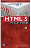 HTML5 Pocket Primer [With DVD]