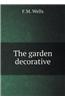 The Garden Decorative