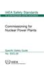 Commissioning for Nuclear Power Plants: IAEA Safety Standards Series No. Ssg-28