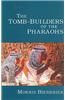Tomb-Builders of the Pharaohs