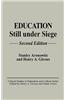 Education Still Under Siege: Second Edition