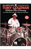 Tony Coleman - Authentic Blues Drumming: Learn Shuffles, Fills, Concepts, Tips and More from a Blues Master