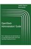Openstack Administrators' Guide: Openstack Administrators' Guide. Part 1: Deployment and Administration of an Openstack-Based Private Cloud Using Open