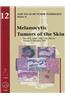 Melanocytic Tumors of the Skin