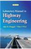 Laboratory Manual in Highway Engineering