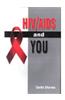 HIV/AIDS And You