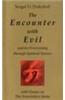 The Encounter with Evil: And Its Overcoming Through Spiritual Science
