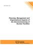 Planning, Management and Organizational Aspects of the Decommissioning of Nuclear Facilities: IAEA Tecdoc Series No. 1702