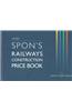 Spon's Railways Construction Price Book