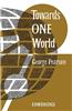 Towards One World