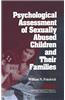 Psychological Assessment of Sexually Abused Children and Their Families