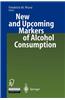 New and Upcoming Markers of Alcohol Consumption