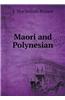 Maori and Polynesian